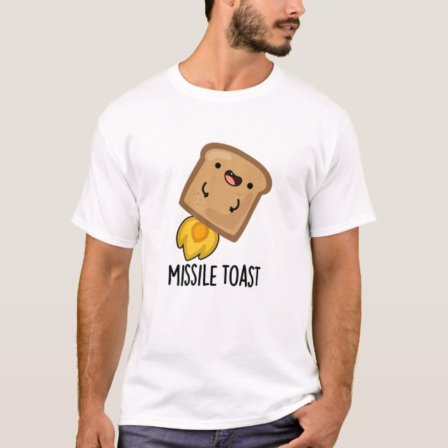 Missile Toast Funny Mistletoe Puns T-Shirt (Front)