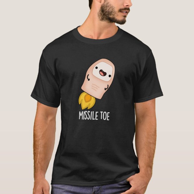 Missile Toe Funny Mistletoe Pun Dark BG T-Shirt (Front)