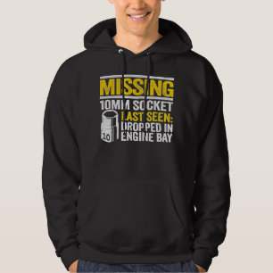 Missing 10mm Socket Race Car Repair Shop Funny Mec Hoodie