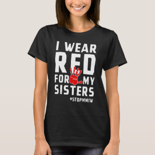 Missing And Murdered Indigenous Women Mmiw 2 T-Shirt