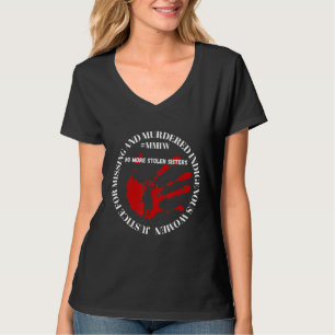 Missing And Murdered Indigenous Women Mmiw T-Shirt