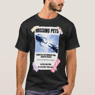 Missing Pet. Kabuto Beetle Kuwagata Japanese Beetl T-Shirt