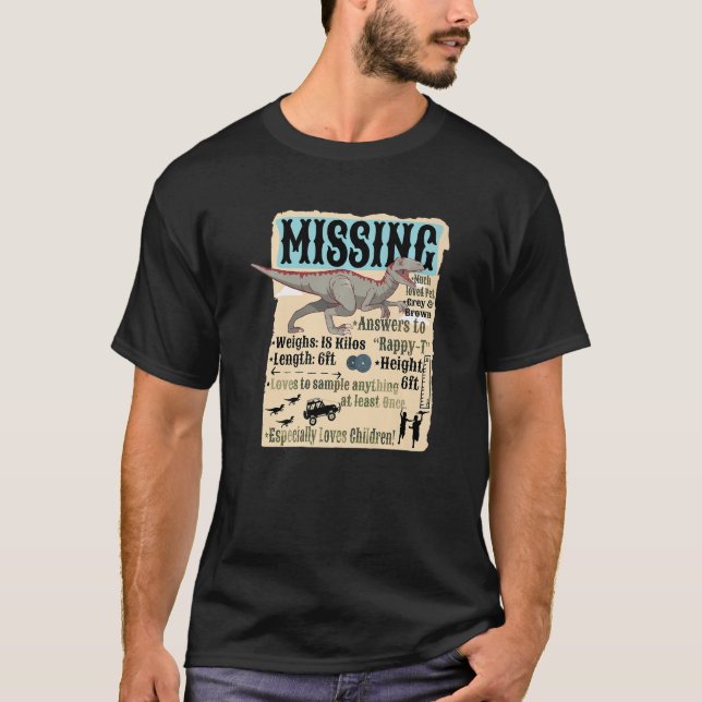 Missing Pet Velociraptor Funny Raptor Dinosaur Pre T-Shirt (Front)