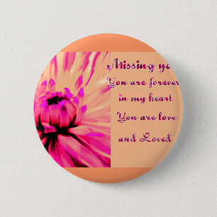 Missing You_ 6 Cm Round Badge