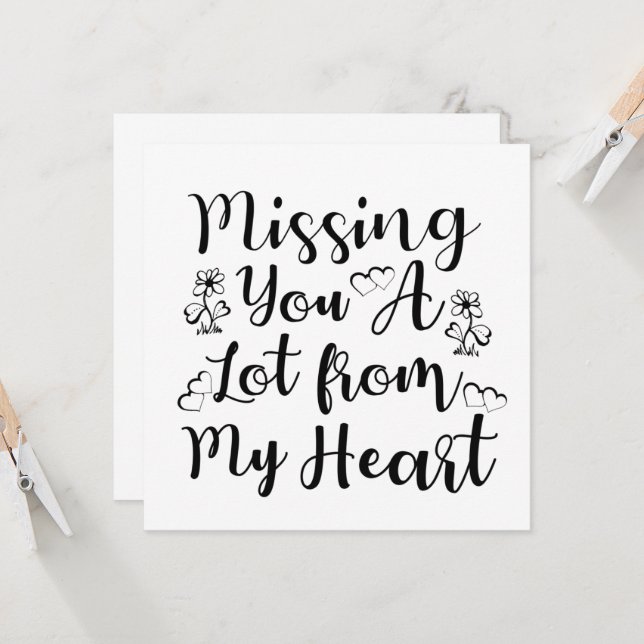 Missing you a lot from my heart invitation (Front/Back In Situ)