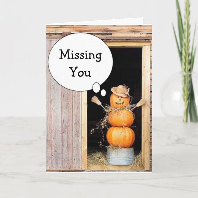 MISSING YOU AT THANKSGIVING AND ALWAYS HOLIDAY CARD (Front)