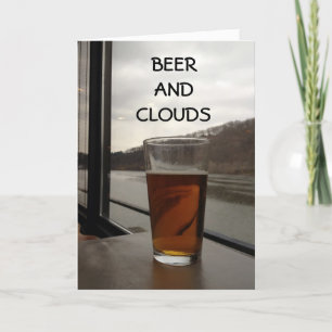 MISSING YOU-BEER AND CLOUDS CARD