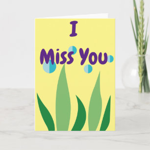 Missing You Card