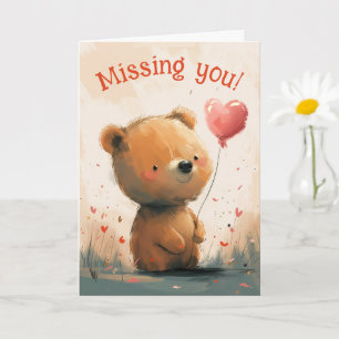 Missing You: Cute Bear with Balloon Card