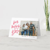 Missing You Editable Colour Holiday Photo Card