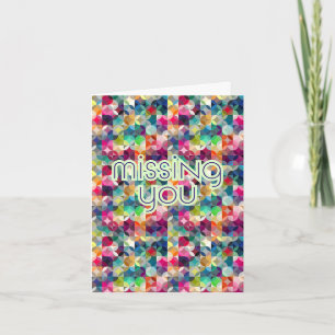 Missing You Friendship Card