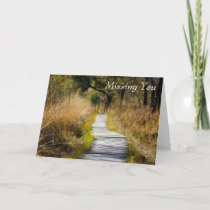 Missing you, Pathway to Peace Card