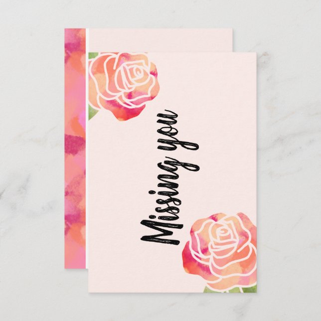 "Missing you" Pink Rose Greeting Card (Front/Back)