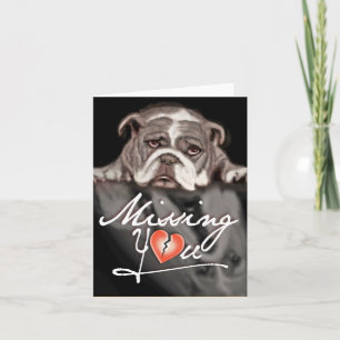 Missing you sad bulldog cute note cards