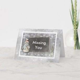 Missing You Snowman Christmas Card