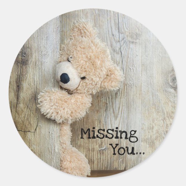 Missing You Teddy Bear Classic Round Sticker (Front)