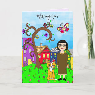 Missing You, Whimsical Lady and Cat Friendship Card
