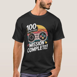 Mission 100 Days of School Complete Funny Gaming L T-Shirt