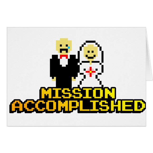 "Mission Accomplished" Marriage (8-bit) (Front Horizontal)