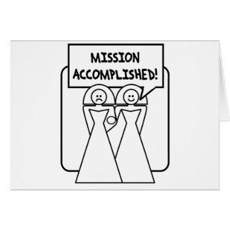"Mission Accomplished" Marriage (homosexual)