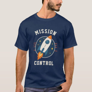 Mission Control Rocket Space Adventure T-Shirt