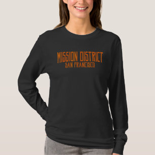 Mission District San Francisco Vintage Text Orange T-Shirt