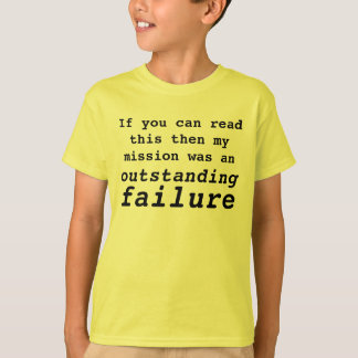 mission failed T-Shirt