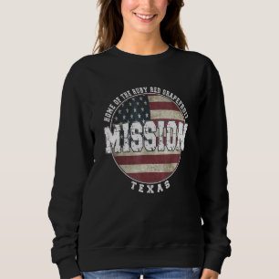 Mission Texas Vintage American flag Sweatshirt