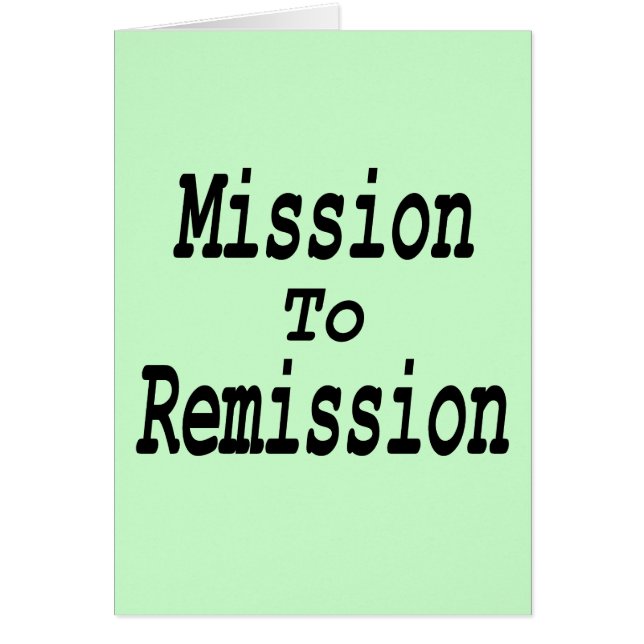 Mission To Remission (Front)