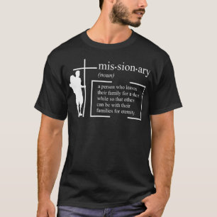 Missionary Noun Definition Church Passion T-Shirt