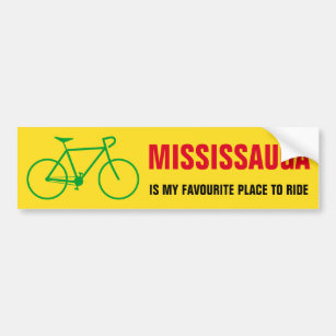 "MISSISSAUGA IS MY FAVOURITE PLACE TO RIDE" BUMPER STICKER