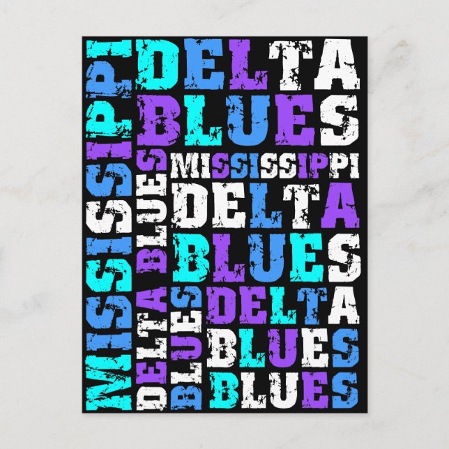 MISSISSIPPI DELTA BLUES POSTCARD (Front)