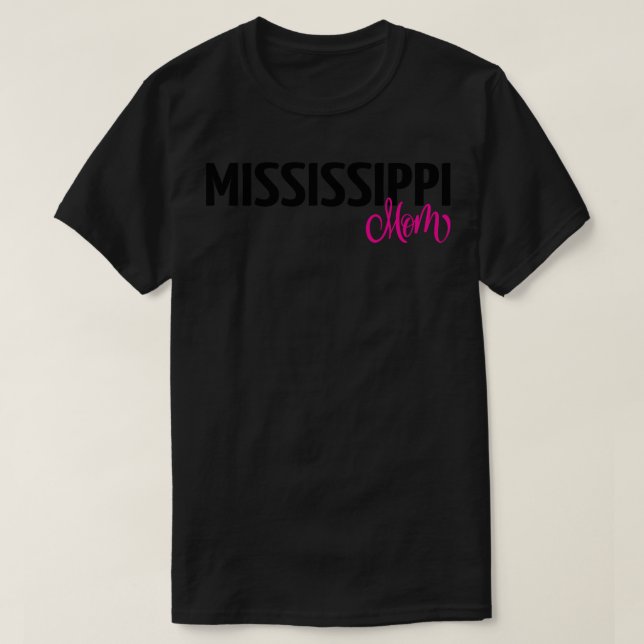 Mississippi Mum T-Shirt (Design Front)