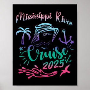 Mississippi River Cruise 2025 Family Vacation Trip Poster