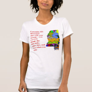Mississippi Shirt - Custom with Election or other