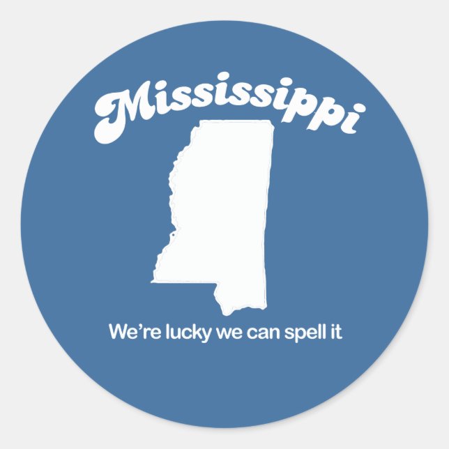 Mississippi - Spell it T-shirt Classic Round Sticker (Front)