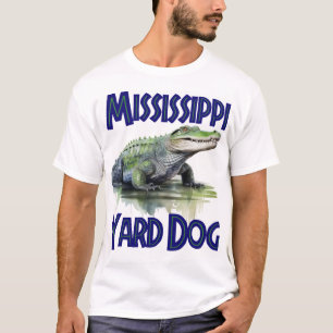 Mississippi Yard Dog T-Shirt