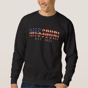 Missouri Est 1821 Missouri Us States America Usa 1 Sweatshirt