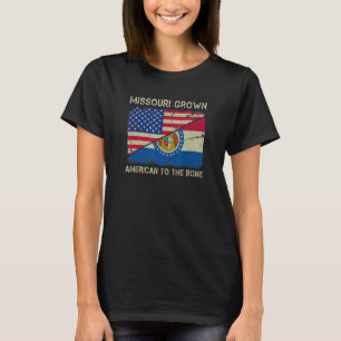 Missouri Grown American To The Bone Home State Mis T-Shirt