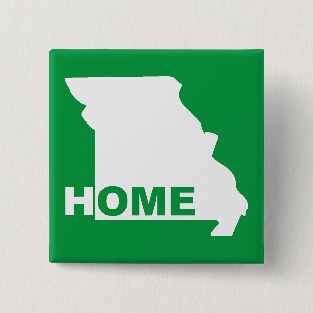 Missouri Home Away From State Button Badge Pin (Front)