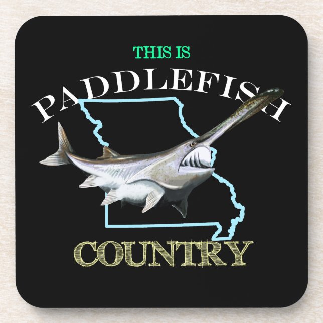 Missouri Is Paddlefish Country Coaster (Front)