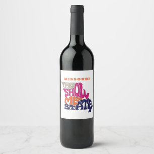 Missouri State Nickname Word Art Wine Label