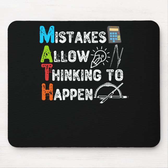 Mistakes Allow Thinking To Happen - Funny Math Mouse Mat (Front)