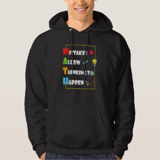 Mistakes Allow Thinking To Happen Math Day Back To Hoodie