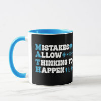 mistakes allow thinking to happen Math Mathematics