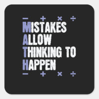 Mistakes Allow Thinking To Happen Mathematics
