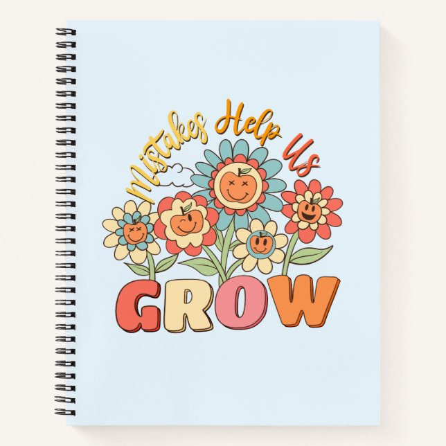 Mistakes Help Us Grow | Playful Floral Motivation Notebook (Front)