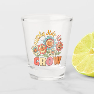 Mistakes Help Us Grow –Playful Floral Motivational Shot Glass