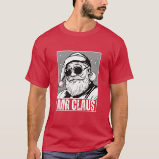 Mister Claus  T-Shirt