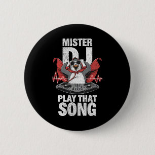 Mister Dj Play That Song Funny Penguin Dj Youth An 6 Cm Round Badge